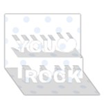 Polka Dots - Pastel Blue on White You Rock 3D Greeting Card (7x5)