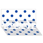 Polka Dots - Cobalt Blue on White BELIEVE 3D Greeting Card (8x4)