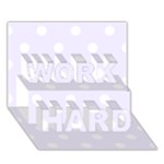 Polka Dots - White on Pastel Violet WORK HARD 3D Greeting Card (7x5)