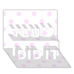 Polka Dots - Pale Thistle Violet on White You Did It 3D Greeting Card (7x5)