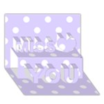 Polka Dots - White on Pale Lavender Violet Miss You 3D Greeting Card (7x5)