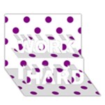 Polka Dots - Purple Violet on White WORK HARD 3D Greeting Card (7x5)