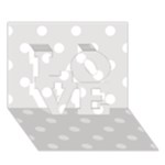 Polka Dots - White on Platinum Gray LOVE 3D Greeting Card (7x5)