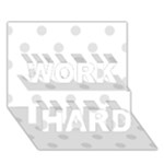 Polka Dots - Platinum Gray on White WORK HARD 3D Greeting Card (7x5)