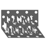 Polka Dots - White on Dark Gray Laugh Live Love 3D Greeting Card (8x4)