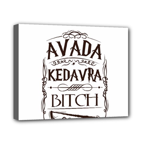 Avada Kedavra Bitch Harry  Potter Canvas 10  x 8  (Stretched) from ArtsNow.com