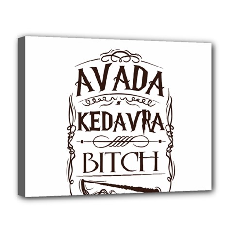 Avada Kedavra Bitch Harry  Potter Canvas 14  x 11  (Stretched) from ArtsNow.com