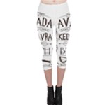 Avada Kedavra Bitch Harry  Potter Capri Leggings 