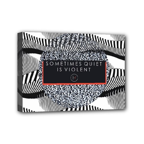Sometimes Quiet Is Violent Twenty One Pilots The Meaning Of Blurryface Album Mini Canvas 7  x 5  (Stretched) from ArtsNow.com