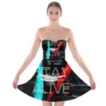 Twenty One Pilots Stay Alive Song Lyrics Quotes Strapless Bra Top Dress