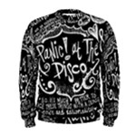 Panic ! At The Disco Lyric Quotes Men s Sweatshirt