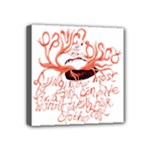 Panic At The Disco   Lying Is The Most Fun A Girl Have Without Taking Her Clothes Mini Canvas 4  x 4  (Stretched)