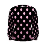 Polka Dots - Cotton Candy Pink on Black Women s Sweatshirt