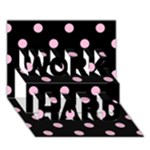 Polka Dots - Cotton Candy Pink on Black WORK HARD 3D Greeting Card (7x5)