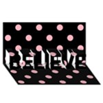 Polka Dots - Light Pink on Black BELIEVE 3D Greeting Card (8x4)