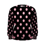 Polka Dots - Cherry Blossom Pink on Black Women s Sweatshirt
