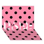 Polka Dots - Black on Flamingo Pink HOPE 3D Greeting Card (7x5)