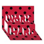 Polka Dots - Black on Cardinal Red WORK HARD 3D Greeting Card (7x5)
