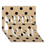 Polka Dots - Black on Tan Brown THANK YOU 3D Greeting Card (7x5)