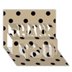 Polka Dots - Black on Khaki Brown THANK YOU 3D Greeting Card (7x5)