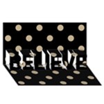 Polka Dots - Khaki Brown on Black BELIEVE 3D Greeting Card (8x4)