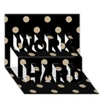 Polka Dots - Khaki Brown on Black WORK HARD 3D Greeting Card (7x5)