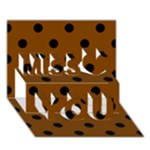 Polka Dots - Black on Chocolate Brown Miss You 3D Greeting Card (7x5)