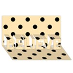 Polka Dots - Black on Peach Orange BELIEVE 3D Greeting Card (8x4)