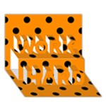 Polka Dots - Black on Dark Orange WORK HARD 3D Greeting Card (7x5)