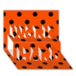 Polka Dots - Black on Tangelo Orange WORK HARD 3D Greeting Card (7x5)