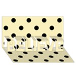 Polka Dots - Black on Blond Yellow BELIEVE 3D Greeting Card (8x4)