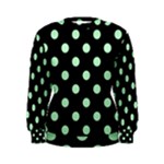 Polka Dots - Mint Green on Black Women s Sweatshirt