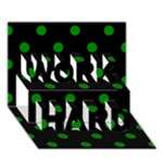 Polka Dots - Green on Black WORK HARD 3D Greeting Card (7x5)