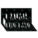 Polka Dots - Deep Green on Black Laugh Live Love 3D Greeting Card (8x4)