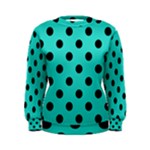 Polka Dots - Black on Turquoise Women s Sweatshirt