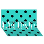 Polka Dots - Black on Turquoise BELIEVE 3D Greeting Card (8x4)