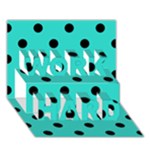 Polka Dots - Black on Turquoise WORK HARD 3D Greeting Card (7x5)