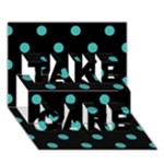 Polka Dots - Verdigris on Black TAKE CARE 3D Greeting Card (7x5)