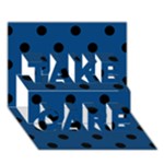 Polka Dots - Black on Dark Cerulean TAKE CARE 3D Greeting Card (7x5)