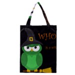 Who is a witch? - green Classic Tote Bag