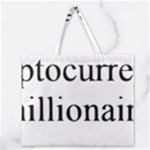 cryptocurrency millionaire Zipper Large Tote Bag