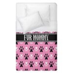 Fur Mommy Or Daddy Dog Lover Pet Owner TWIN Duvet Cover Duvet Cover (Single Size)