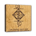 I Am Strong, Calm  And Protected By The Infinite Universe Mini Canvas 6  x 6  (Stretched)
