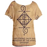 I Am Strong, Calm  And Protected By The Infinite Universe Women s Oversized Tee