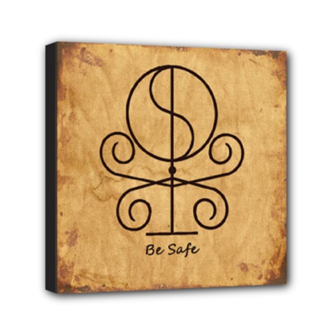 Be Safe 2 copy (1) Mini Canvas 6  x 6  (Stretched) from ArtsNow.com