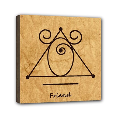 Friend Mini Canvas 6  x 6  (Stretched) from ArtsNow.com