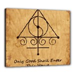 Only Good Shall Enter This House Canvas 24  x 20  (Stretched)