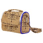 Only Good Shall Enter This House Satchel Shoulder Bag