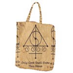 Only Good Shall Enter This House Giant Grocery Tote