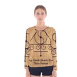 Only Good Shall Enter This House Women s Long Sleeve Tee